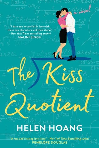 Cover image of the book The Kiss Quotient by Helen Hoang